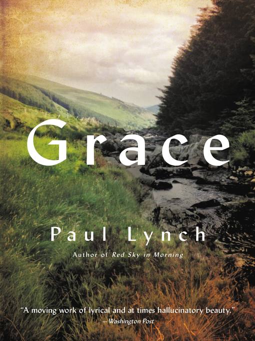 Title details for Grace by Paul Lynch - Wait list